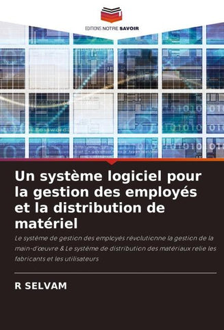 Un système logiciel pour la gestion des employés et la distribution de matériel