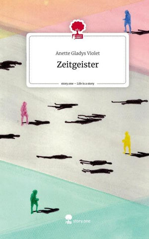 Zeitgeister. Life is a Story - story.one