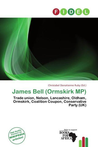 James Bell (Ormskirk MP)