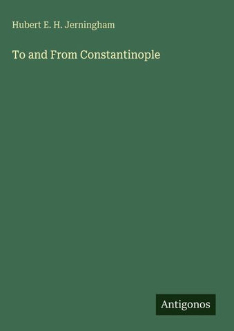 To and From Constantinople