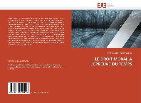 LE DROIT MORAL A L'EPREUVE DU TEMPS