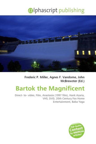 Bartok the Magnificent