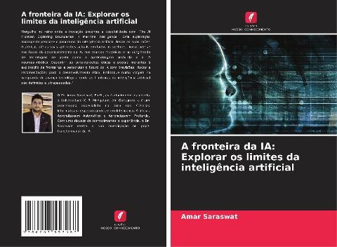 A fronteira da IA: Explorar os limites da inteligência artificial