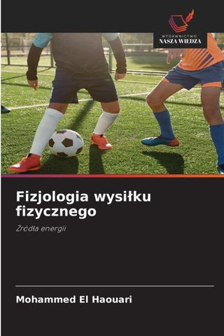 Fizjologia wysi¿ku fizycznego