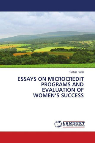 ESSAYS ON MICROCREDIT PROGRAMS AND EVALUATION OF WOMEN'S SUCCESS