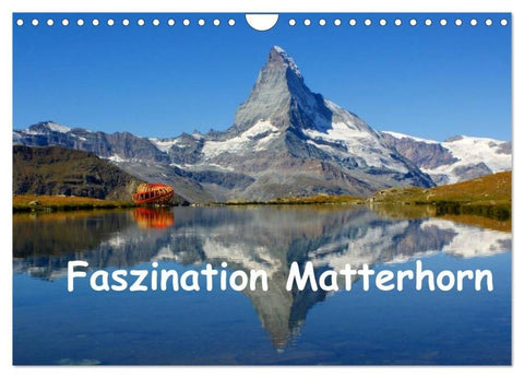 Faszination Matterhorn (Wandkalender 2026 DIN A4 quer), CALVENDO Monatskalender