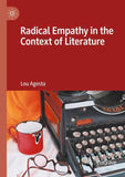 Radical Empathy in the Context of Literature