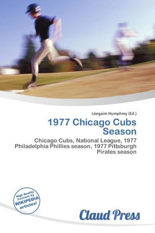 1977 Chicago Cubs Season