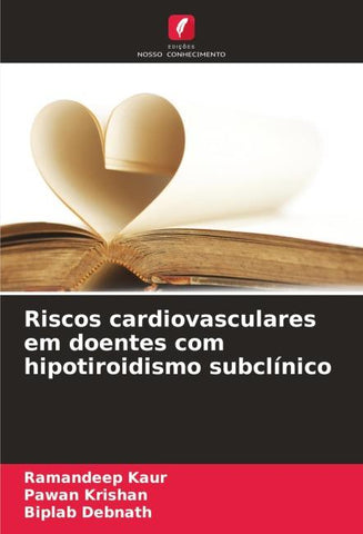 Riscos cardiovasculares em doentes com hipotiroidismo subclínico