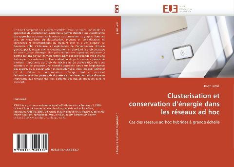 Clusterisation et conservation d''énergie dans les réseaux ad hoc