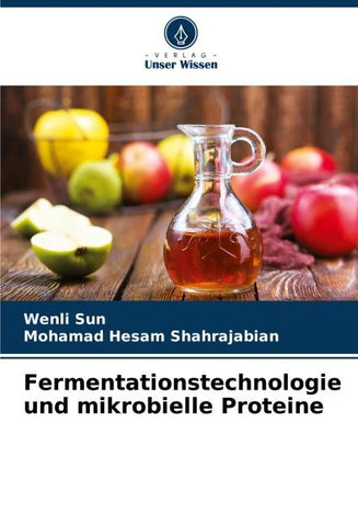 Fermentationstechnologie und mikrobielle Proteine