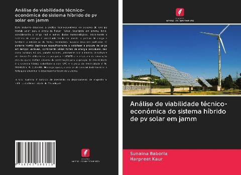 Análise de viabilidade técnico-económica do sistema híbrido de pv solar em jamm