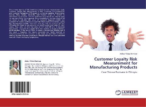 Customer Loyalty Risk Measurement for Manufacturing Products