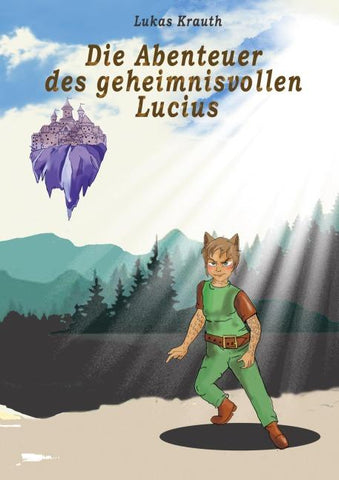 Das Abenteuer des geheimnisvollen Lucius