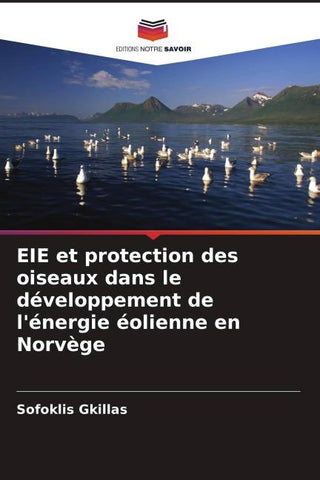 EIE et protection des oiseaux dans le développement de l'énergie éolienne en Norvège