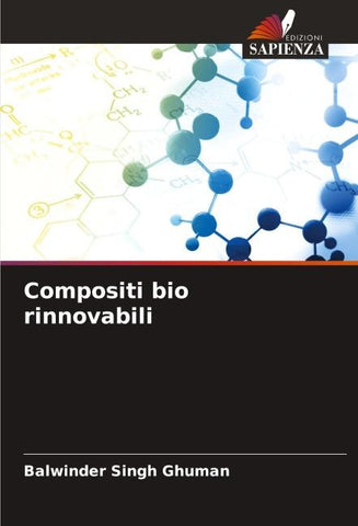 Compositi bio rinnovabili