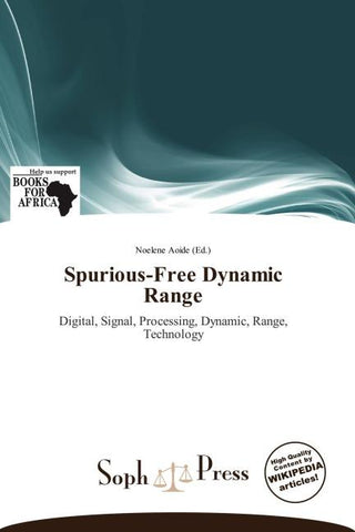 Spurious-Free Dynamic Range