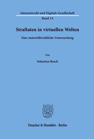 Straftaten in virtuellen Welten.