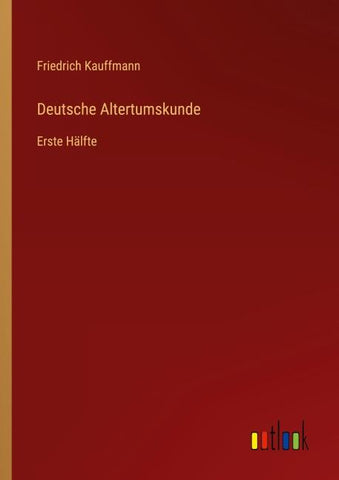 Deutsche Altertumskunde