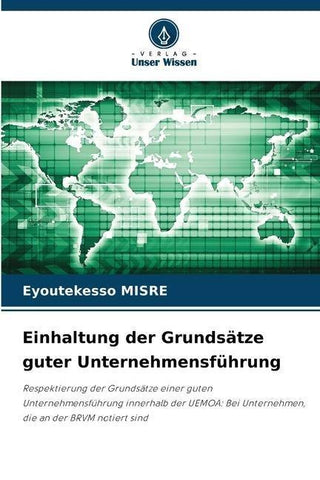 Einhaltung der Grundsätze guter Unternehmensführung