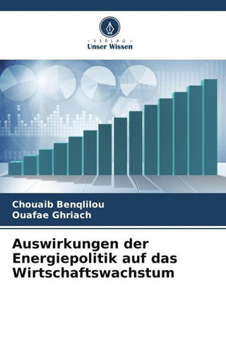 Auswirkungen der Energiepolitik auf das Wirtschaftswachstum