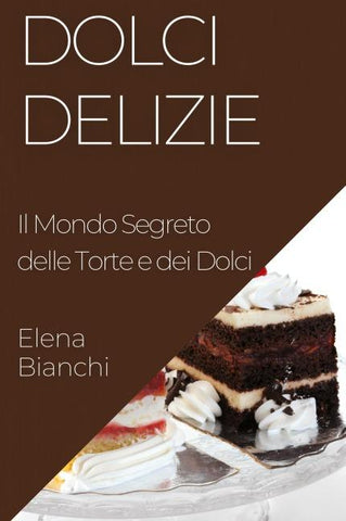 Dolci Delizie