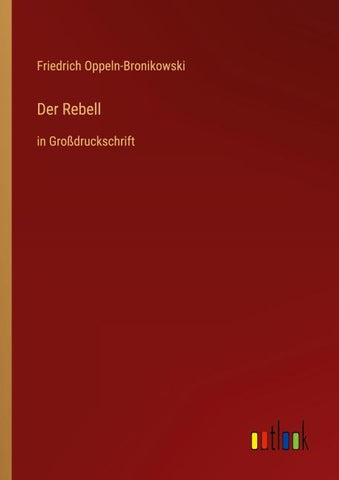 Der Rebell