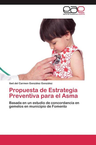 Propuesta de Estrategia Preventiva para el Asma