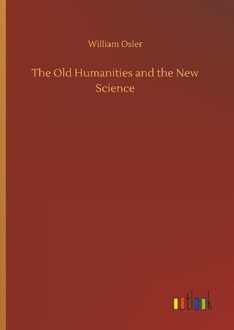 The Old Humanities and the New Science