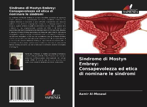 Sindrome di Mostyn Embrey: Consapevolezza ed etica di nominare le sindromi