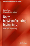Notes for Manufacturing Instructors