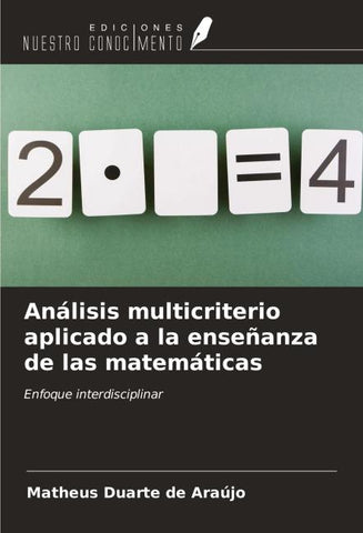 Análisis multicriterio aplicado a la enseñanza de las matemáticas