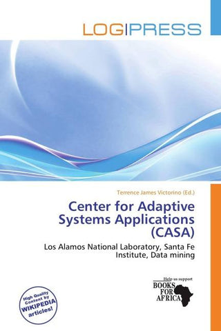 Center for Adaptive Systems Applications (CASA)