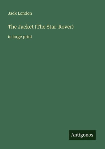 The Jacket (The Star-Rover)