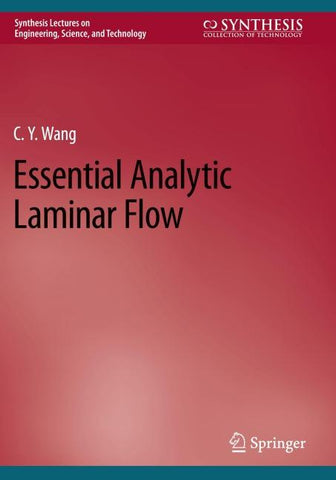 Essential Analytic Laminar Flow
