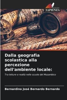 Dalla geografia scolastica alla percezione dell'ambiente locale:
