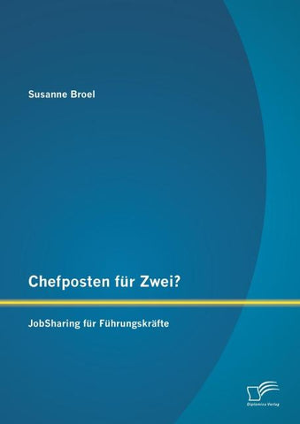 Chefposten für Zwei? JobSharing für Führungskräfte
