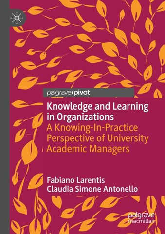 Knowledge and Learning in Organizations