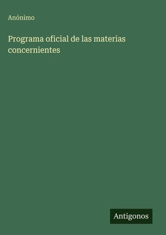 Programa oficial de las materias concernientes
