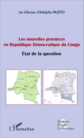 Les nouvelles provinces en République Démocratique du Congo