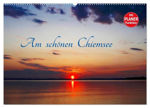 Am schönen Chiemsee (Wandkalender 2026 DIN A2 quer), CALVENDO Monatskalender