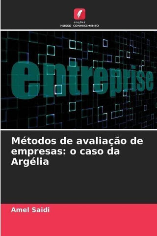 Métodos de avaliação de empresas: o caso da Argélia