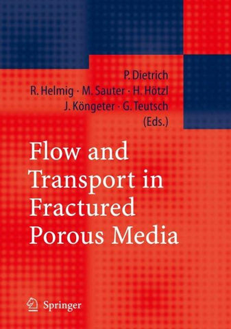 Flow and Transport in Fractured Porous Media
