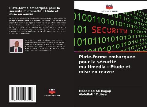 Plate-forme embarquée pour la sécurité multimédia : Étude et mise en ¿uvre