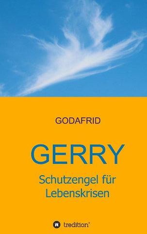 Gerry - Schutzengel für Lebenskrisen