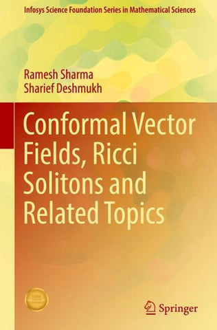 Conformal Vector Fields, Ricci Solitons and Related Topics
