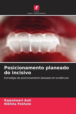 Posicionamento planeado do incisivo