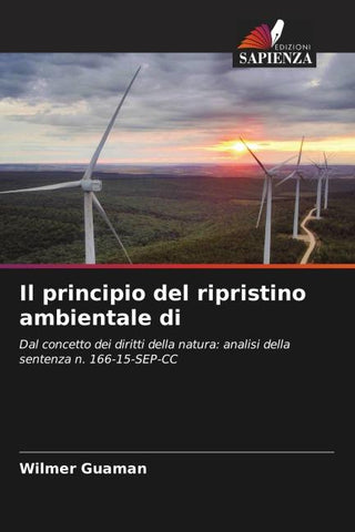 Il principio del ripristino ambientale di