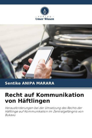 Recht auf Kommunikation von Häftlingen