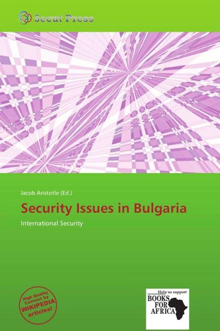 Security Issues in Bulgaria